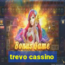 trevo cassino